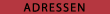 Adressen